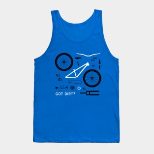 Got Dirt? Tank Top